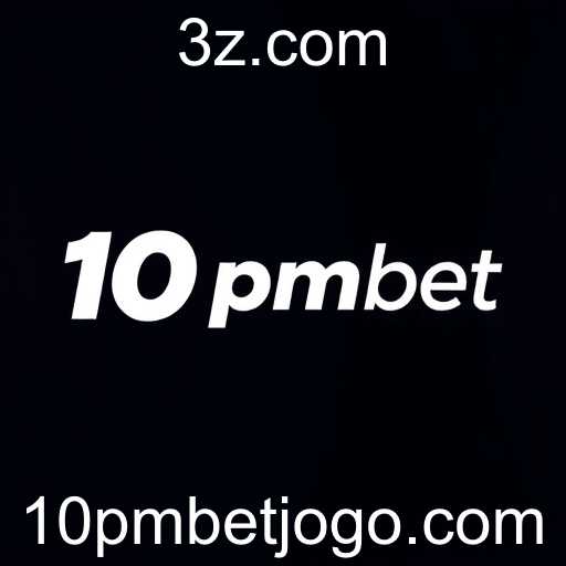 Revolução nas Apostas Online: A Era do 10pmbet